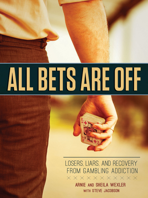 Title details for All Bets Are Off by Arnie Wexler - Available